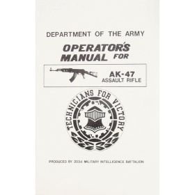 AK 47 ASSAULT RIFLE MANUAL